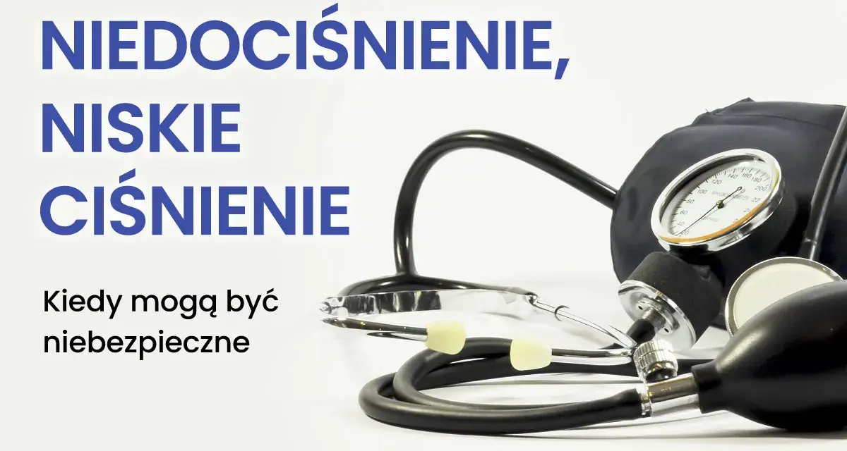Ciśnieniomierz i stetoskop na białym tle, z tekstem "Niedociśnienie, niskie ciśnienie".